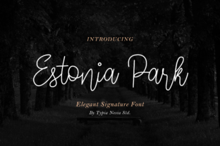 Estonia Park Font Review for Handmade Sellers